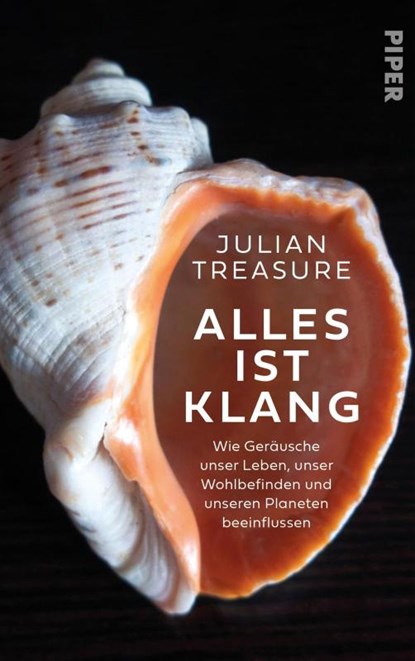 Alles ist Klang, Julian Treasure - Gebonden - 9783492072489