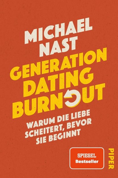 Generation Dating Burnout, Michael Nast - Paperback - 9783492073875