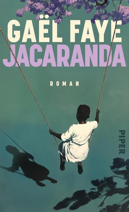 Jacaranda, Gaël Faye - Gebonden - 9783492073974