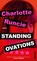 Standing Ovations, Charlotte Runcie - Gebonden - 9783492074025