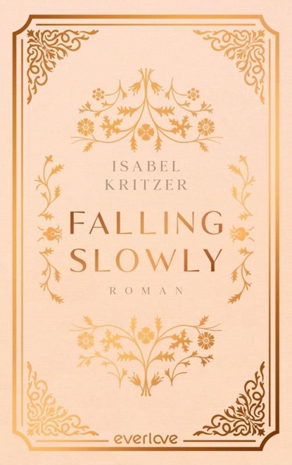 Falling slowly, Isabel Kritzer - Gebonden - 9783492074919