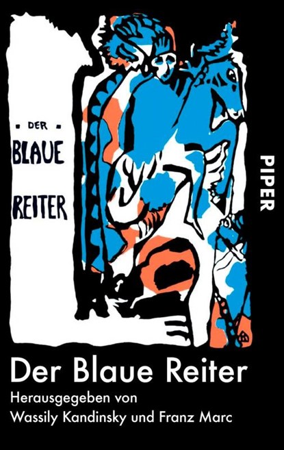 Der Blaue Reiter, Wassily Kandinsky ; Franz Marc - Paperback - 9783492203005