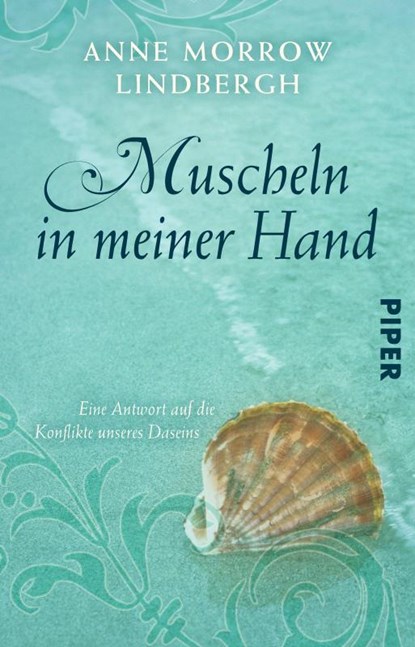 Muscheln in meiner Hand, Anne Morrow Lindbergh - Paperback - 9783492214254