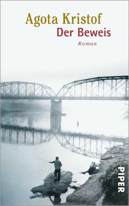 Der Beweis, Agota Kristof - Paperback - 9783492214971