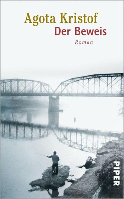 Der Beweis, Agota Kristof - Paperback - 9783492214971