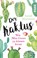 Der Kaktus, Sarah Haywood - Paperback - 9783492231183