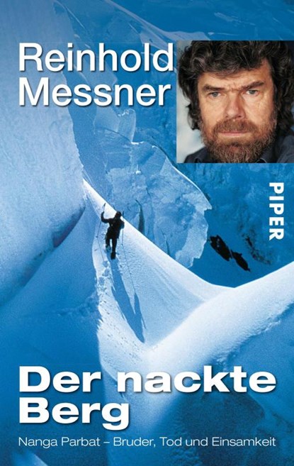 Der nackte Berg, Reinhold Messner - Paperback - 9783492239219