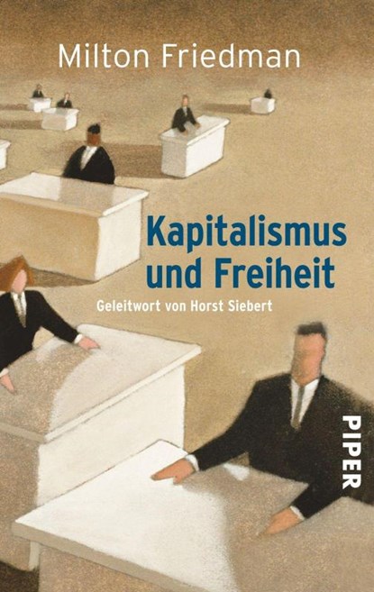 Kapitalismus und Freiheit, Milton Friedman - Paperback - 9783492239622