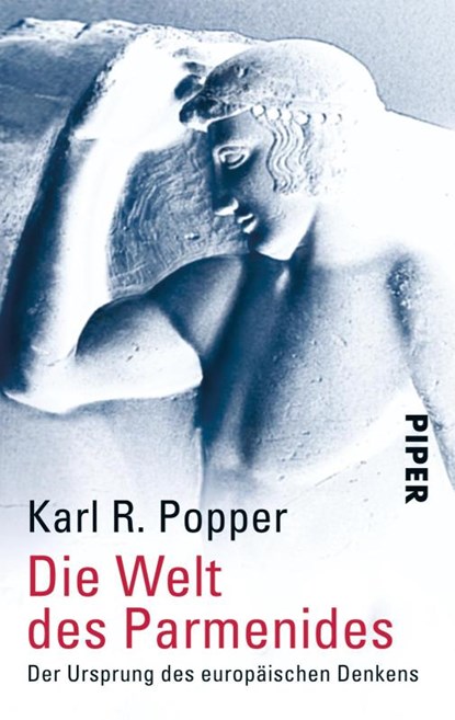 Die Welt des Parmenides, Karl R. Popper - Paperback - 9783492240710