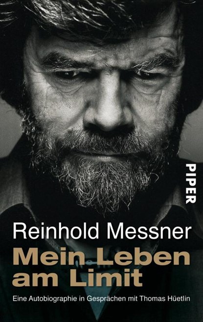 Mein Leben am Limit, Reinhold Messner - Paperback - 9783492245357