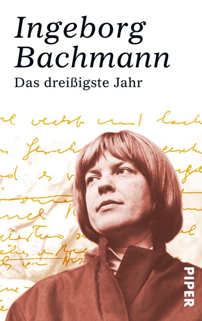 Das dreißigste Jahr, Ingeborg Bachmann - Paperback - 9783492245500