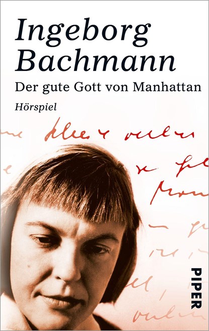 Der gute Gott von Manhattan, Ingeborg Bachmann - Paperback - 9783492272124