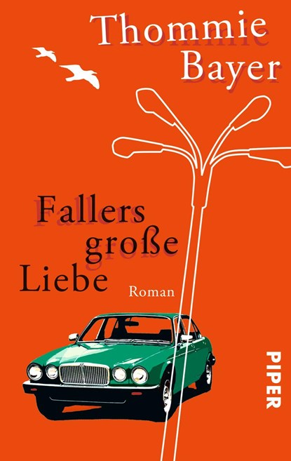 Fallers große Liebe, Thommie Bayer - Paperback - 9783492272148