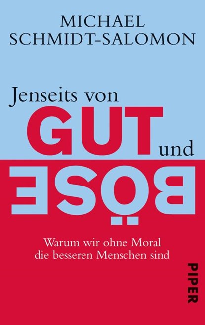 Jenseits von Gut und Böse, Michael Schmidt-Salomon - Paperback - 9783492273381