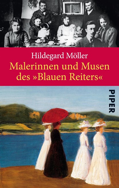 Malerinnen und Musen des "Blauen Reiters", Hildegard Möller - Paperback - 9783492274920