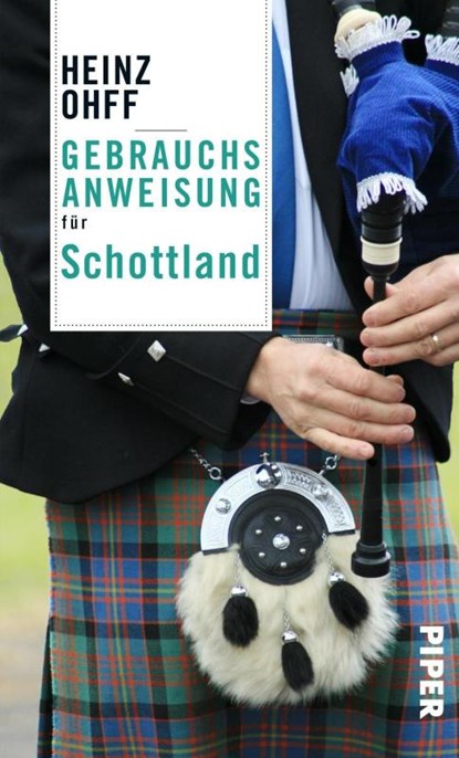 Gebrauchsanweisung für Schottland, Heinz Ohff - Paperback - 9783492275101