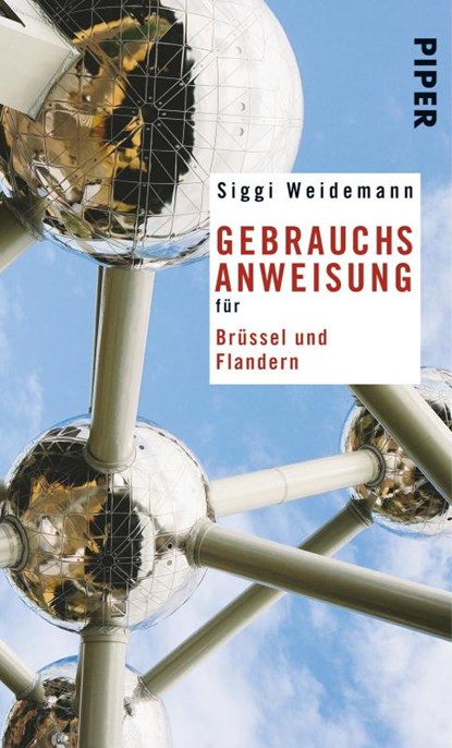 Gebrauchsanweisung für Brüssel und Flandern, Siggi Weidemann - Paperback - 9783492275651