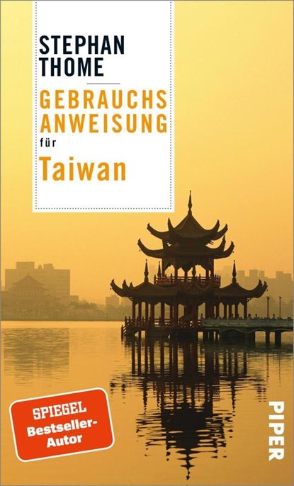 Gebrauchsanweisung für Taiwan, Stephan Thome - Paperback - 9783492277457