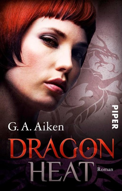 Dragon Heat, G. A. Aiken - Paperback - 9783492281485