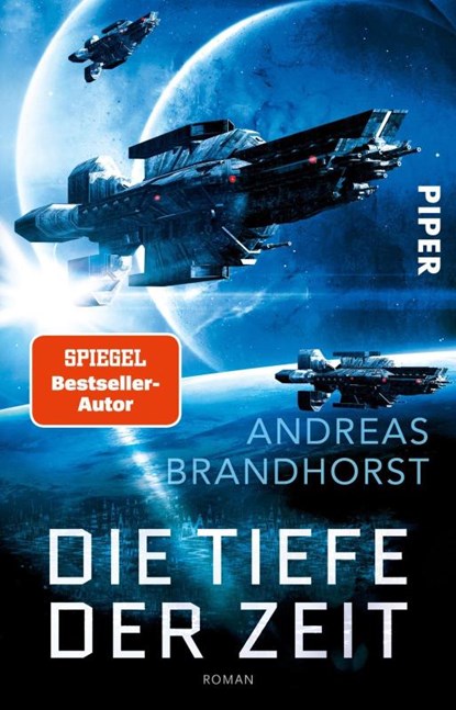 Die Tiefe der Zeit, Andreas Brandhorst - Paperback - 9783492282482