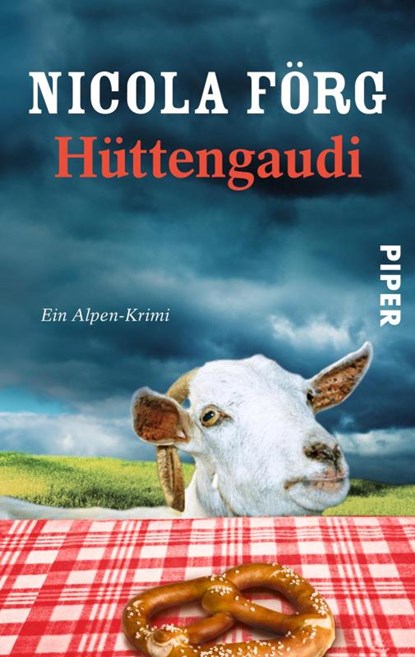 Hüttengaudi, Nicola Förg - Paperback - 9783492301688