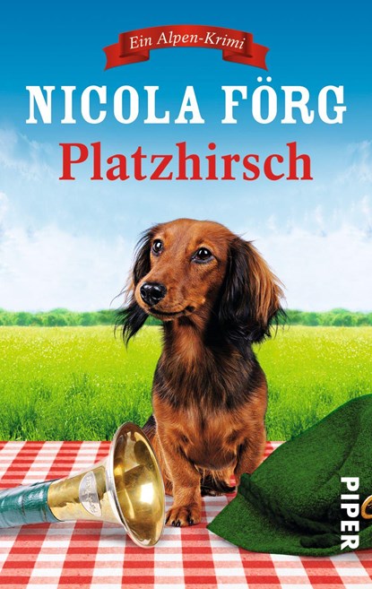 Platzhirsch, Nicola Förg - Paperback - 9783492305020