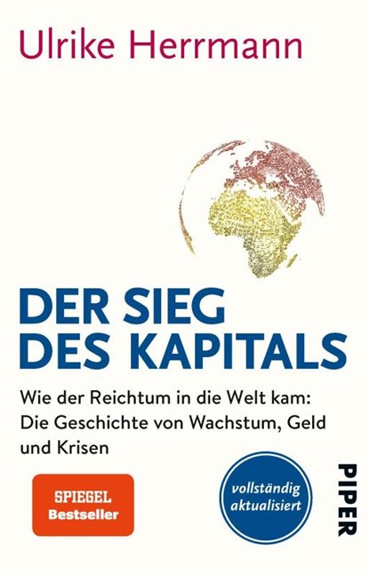 Der Sieg des Kapitals, Ulrike Herrmann - Paperback - 9783492305686