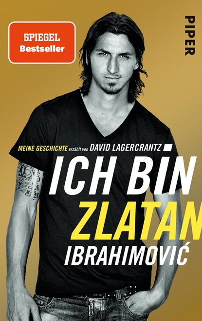 Ich bin Zlatan, Zlatan Ibrahimovic - Paperback - 9783492306447