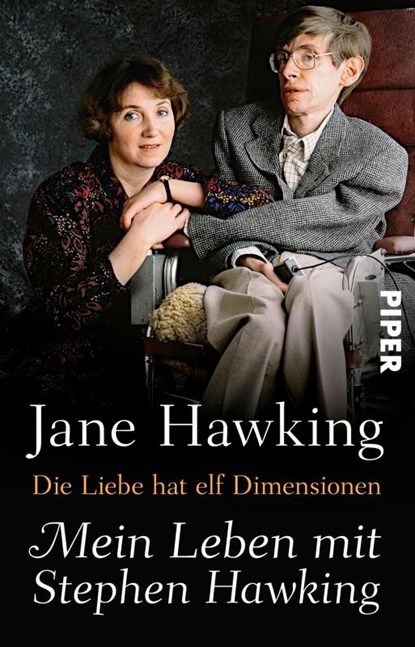 Die Liebe hat elf Dimensionen, Jane Hawking - Paperback - 9783492307321