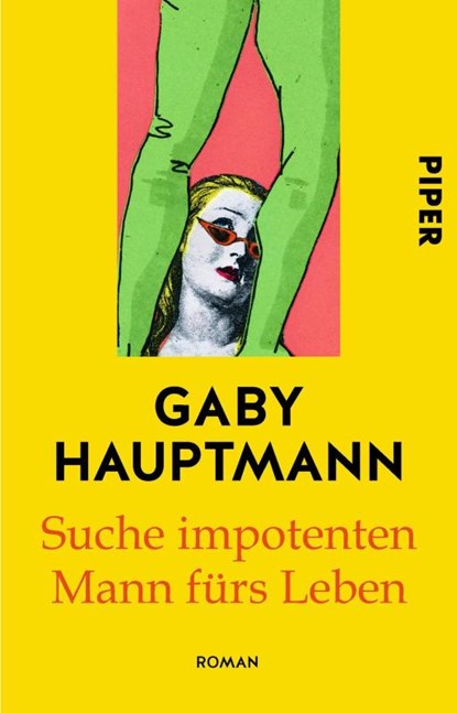 Suche impotenten Mann fürs Leben, Gaby Hauptmann - Paperback - 9783492307390