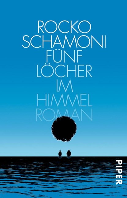 Fünf Löcher im Himmel, Rocko Schamoni - Paperback - 9783492308243