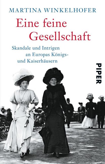 Eine feine Gesellschaft, Martina Winkelhofer - Paperback - 9783492308816