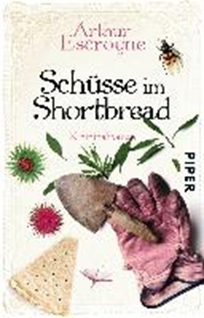 Schüsse im Shortbread, ESCROYNE,  Arthur - Paperback - 9783492309158