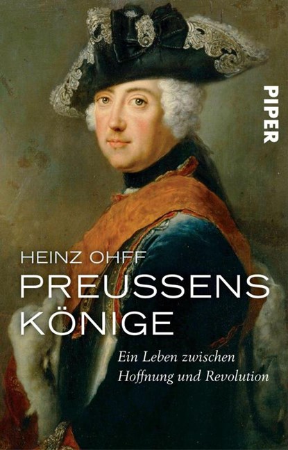 Preußens Könige, Heinz Ohff - Paperback - 9783492310048