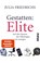 Gestatten: Elite, Julia Friedrichs - Paperback - 9783492310390
