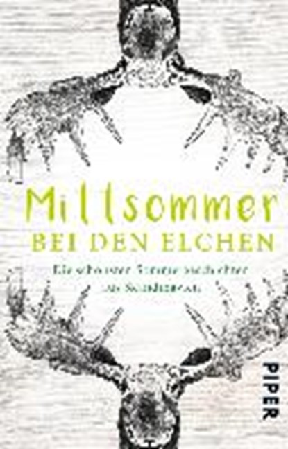 Mittsommer bei den Elchen, WOLANDT,  Holger - Paperback - 9783492310970