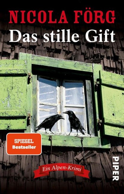 Das stille Gift, Nicola Förg - Paperback - 9783492311052