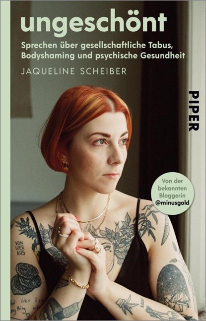 ungeschönt, Jaqueline Scheiber - Paperback - 9783492311489