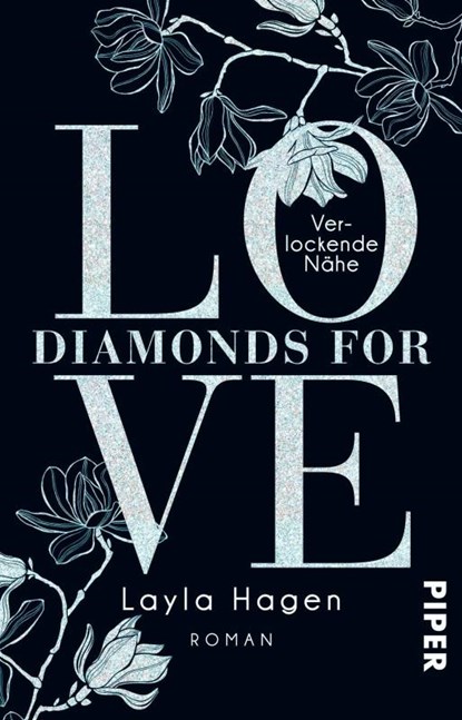 Diamonds For Love 02 - Verlockende Nähe, Layla Hagen - Paperback - 9783492311625