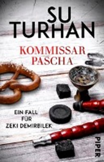 Kommissar Pascha, TURHAN,  Su - Paperback - 9783492311670