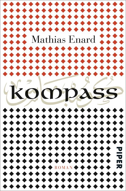Kompass, Mathias Enard - Paperback - 9783492312349