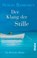 Der Klang der Stille, Sergio Bambaren - Paperback - 9783492312790