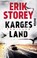 Storey, E: Karges Land, STOREY,  Erik - Paperback - 9783492313025