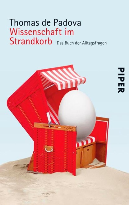 Wissenschaft im Strandkorb, Thomas De Padova - Paperback - 9783492313711