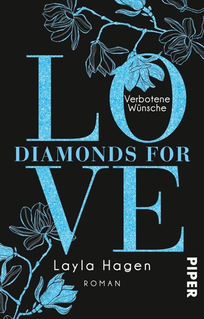 Diamonds For Love - Verbotene Wünsche, Layla Hagen - Paperback - 9783492313940