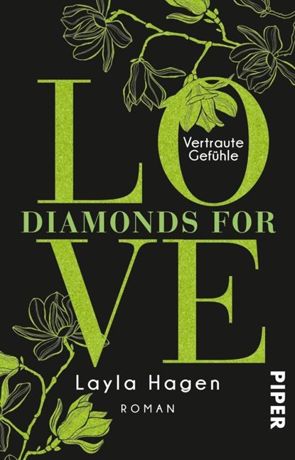 Diamonds For Love - Vertraute Gefühle, Layla Hagen - Paperback - 9783492314367