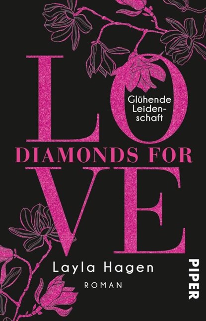 Diamonds For Love - Glühende Leidenschaft, Layla Hagen - Paperback - 9783492314947