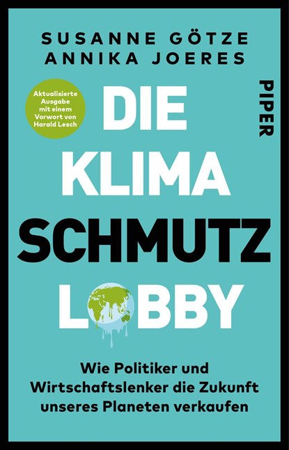 Die Klimaschmutzlobby, Susanne Götze ;  Annika Joeres - Paperback - 9783492315029