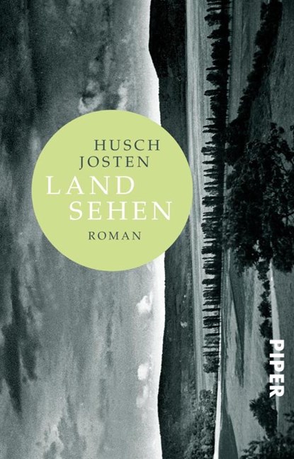 Land sehen, Husch Josten - Paperback - 9783492315067