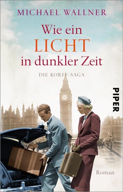 Wie ein Licht in dunkler Zeit, Michael Wallner - Paperback - 9783492315531